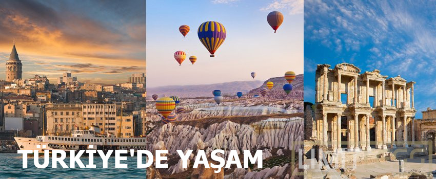 Türkiyede Yaşam